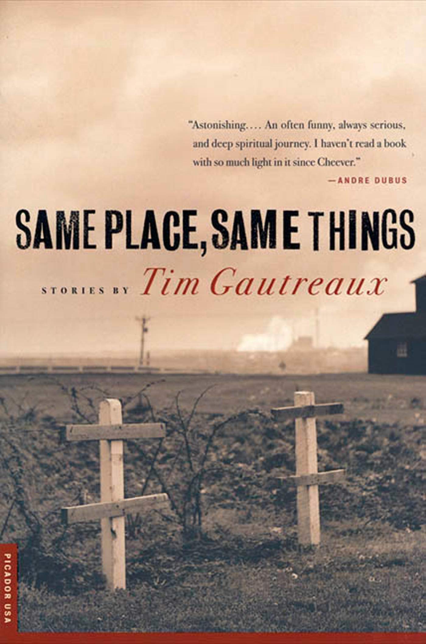 Same Place, Same Things: Stories,Used