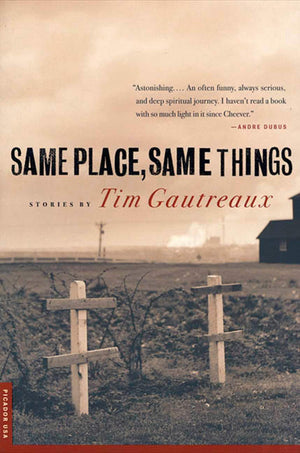 Same Place, Same Things: Stories,Used