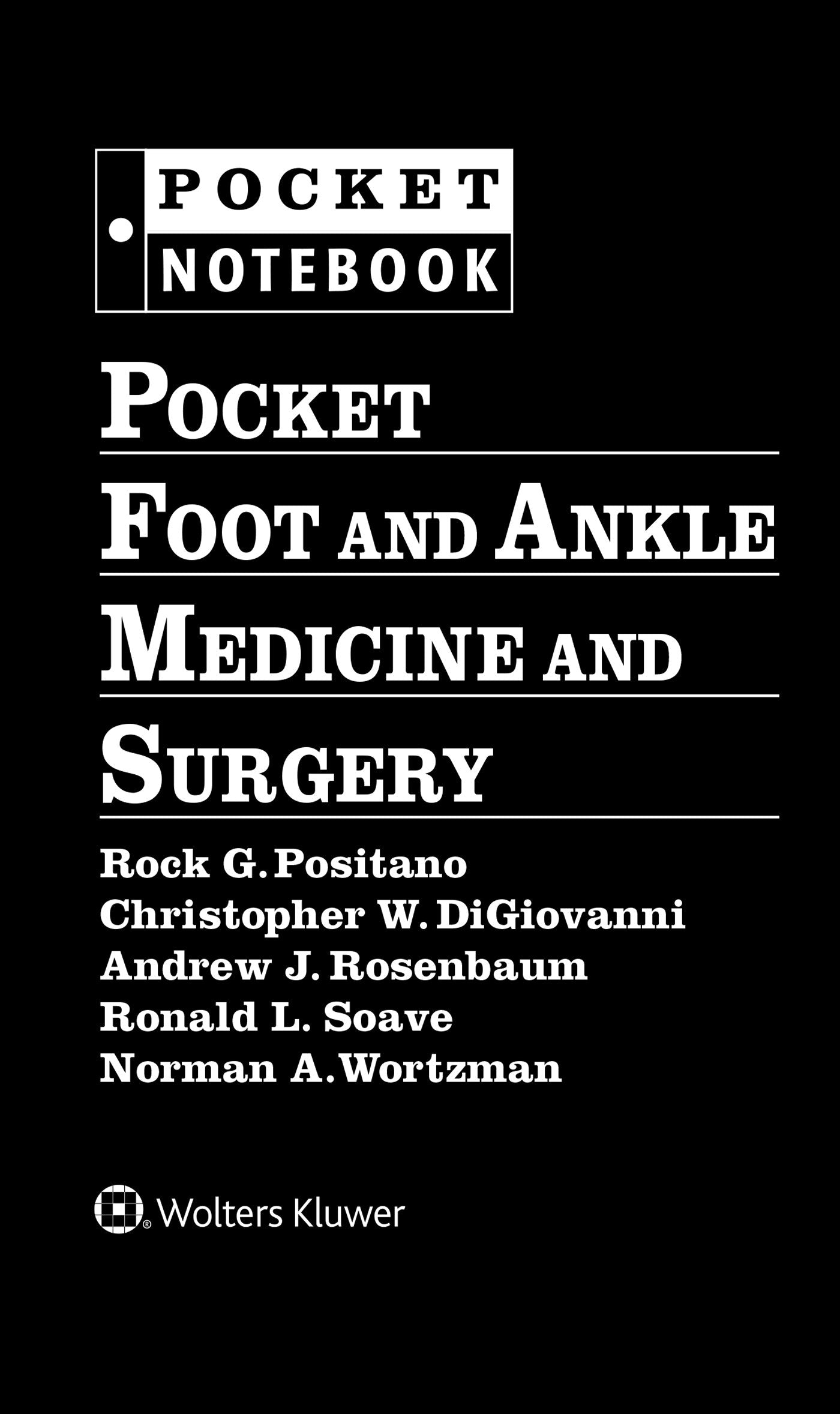 Pocket Foot and Ankle Medicine and Surgery (Pocket Notebook Series),Used
