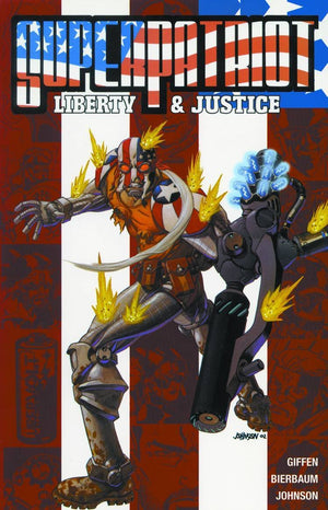SuperPatriot: Liberty and Justice