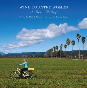 Wine Country Women of Napa Valley,New