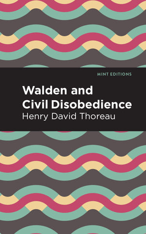 Walden and Civil Disobedience (Mint Editions (The Natural World)),Used