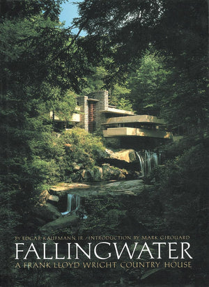 Fallingwater: A Frank Lloyd Wright Country House,Used