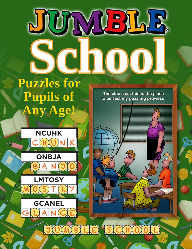 Jumble School: Puzzles For Pupils Of All Ages!,Used