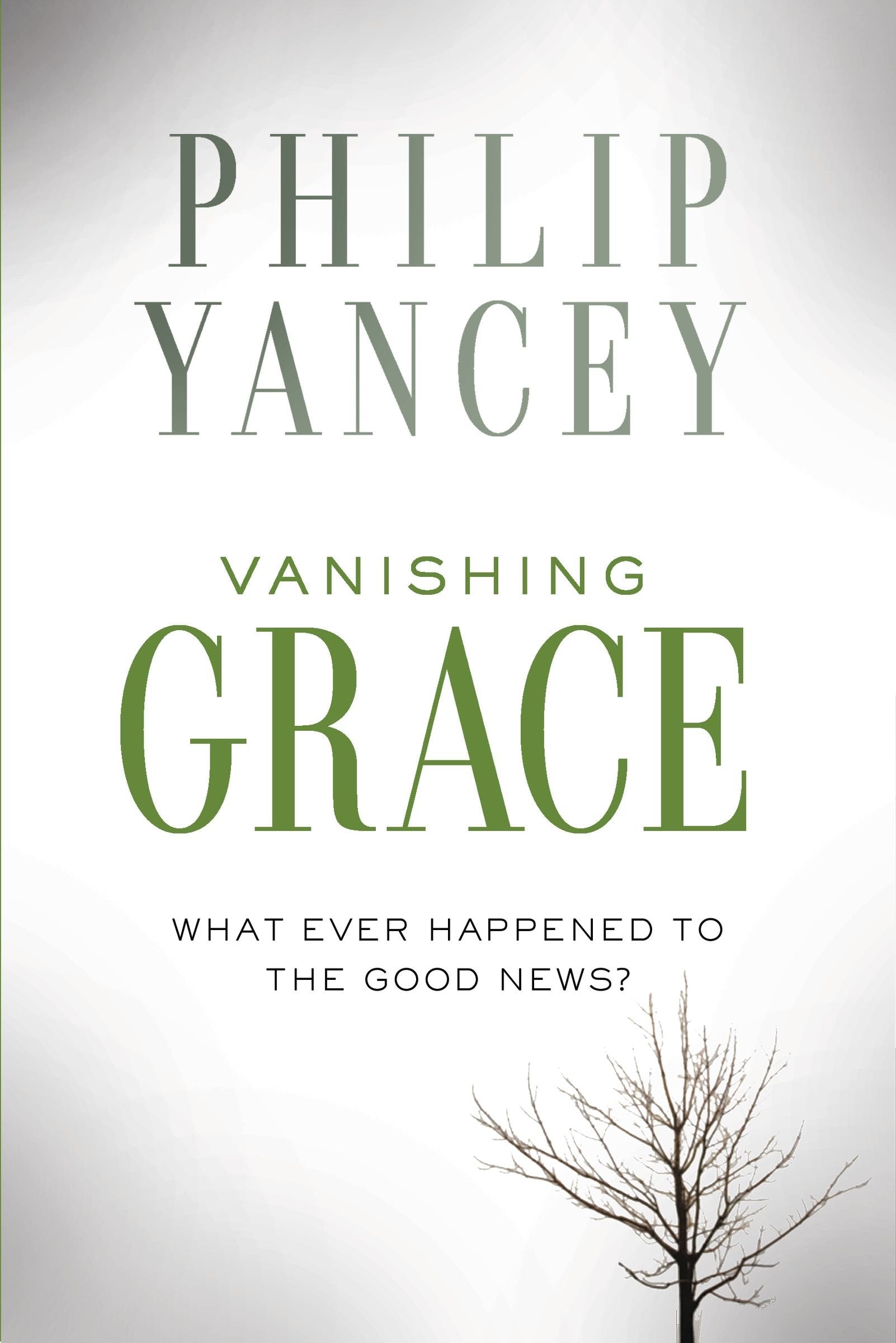 Vanishing Grace: What Ever Happened to the Good News?,Used