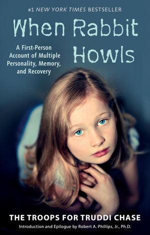 When Rabbit Howls: A FirstPerson Account of Multiple Personality, Memory, and Recovery,Used