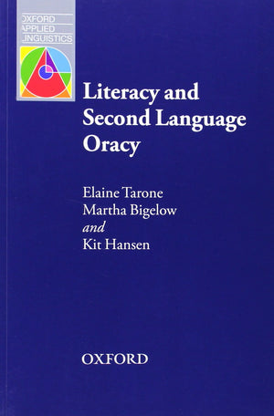 Literacy and Second Language Oracy (Oxford Applied Linguistics),Used