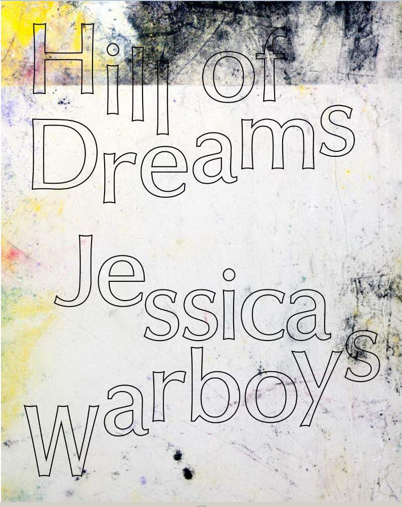 Hill Of Dreams: Jessica Warboys