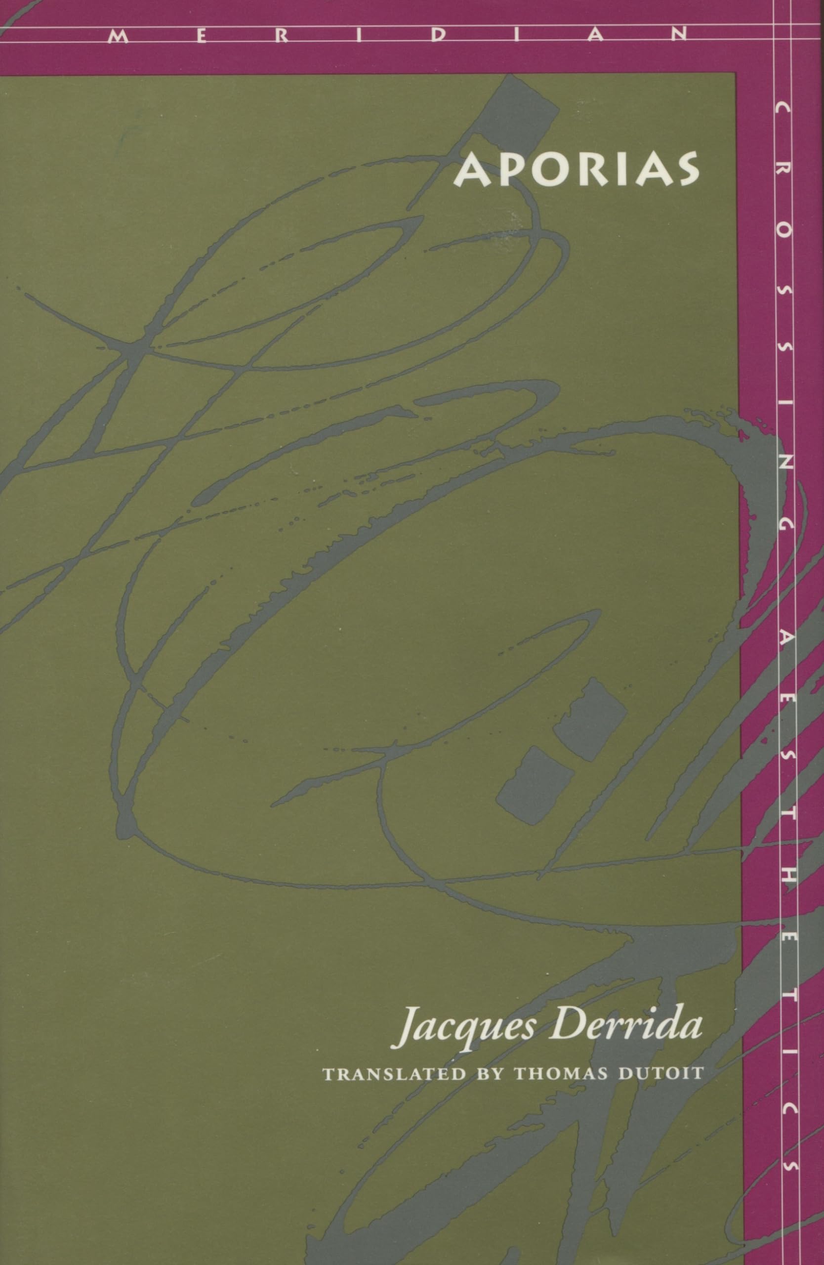Aporias (Meridian: Crossing Aesthetics),New