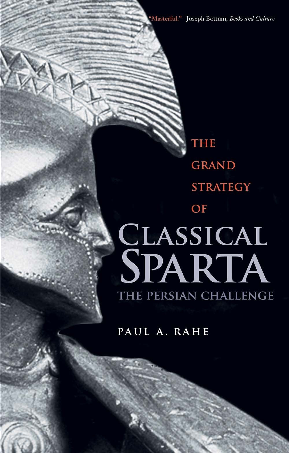 The Grand Strategy of Classical Sparta: The Persian Challenge (Yale Library of Military History),Used