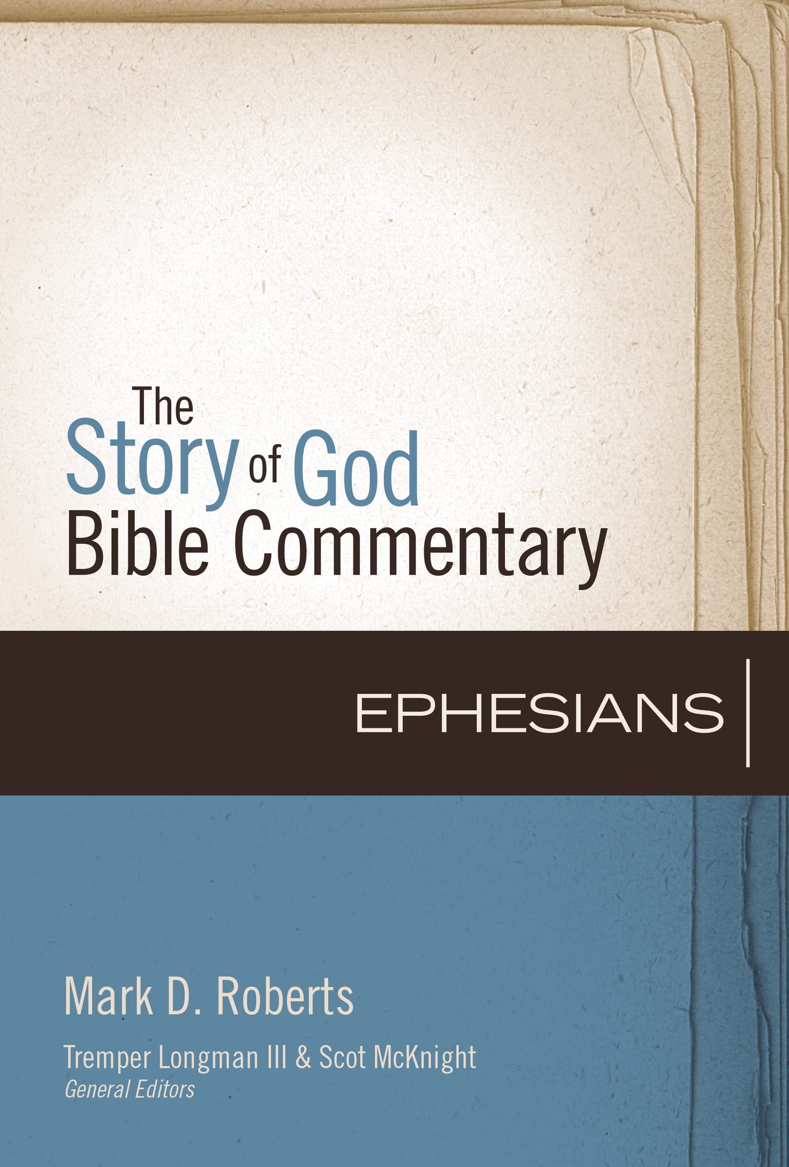 Ephesians (10) (The Story of God Bible Commentary),Used