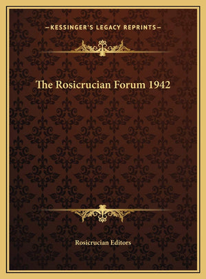 The Rosicrucian Forum 1942,New