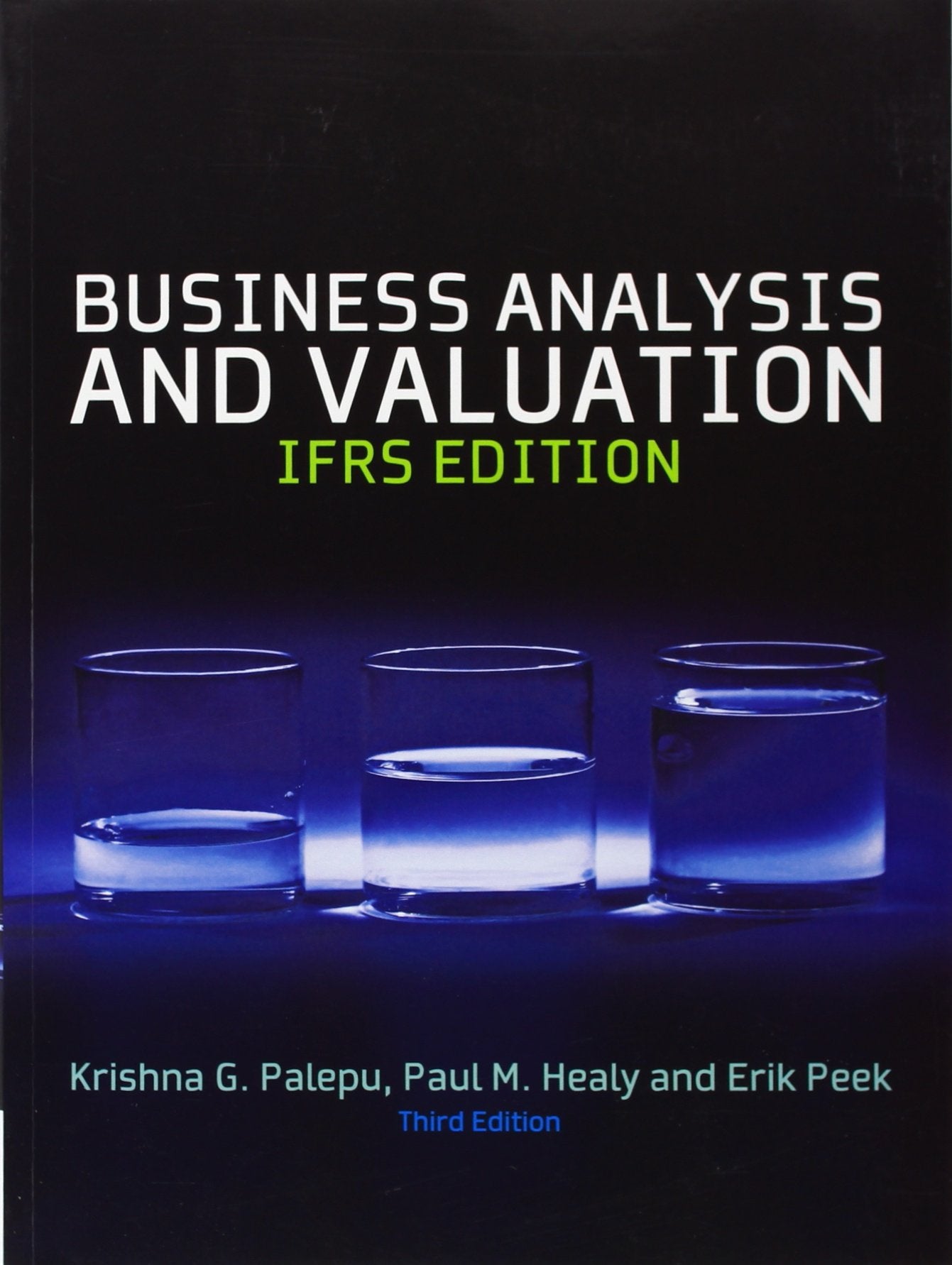 Business Analysis & Valuation: Text And Cases,Used