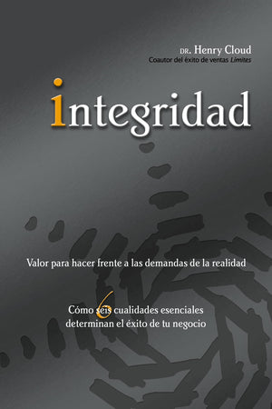 Integridad: Valor para hacer frente a las demandas de la realidad (Spanish Edition),Used