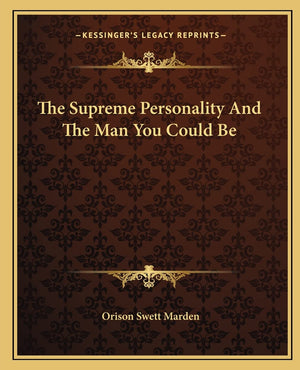 The Supreme Personality And The Man You Could Be,Used