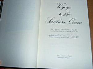 Voyage to the Southern Ocean: The Letters of Lieutenant William Reynolds from the U.S. Exploring Expedition, 18381842,Used