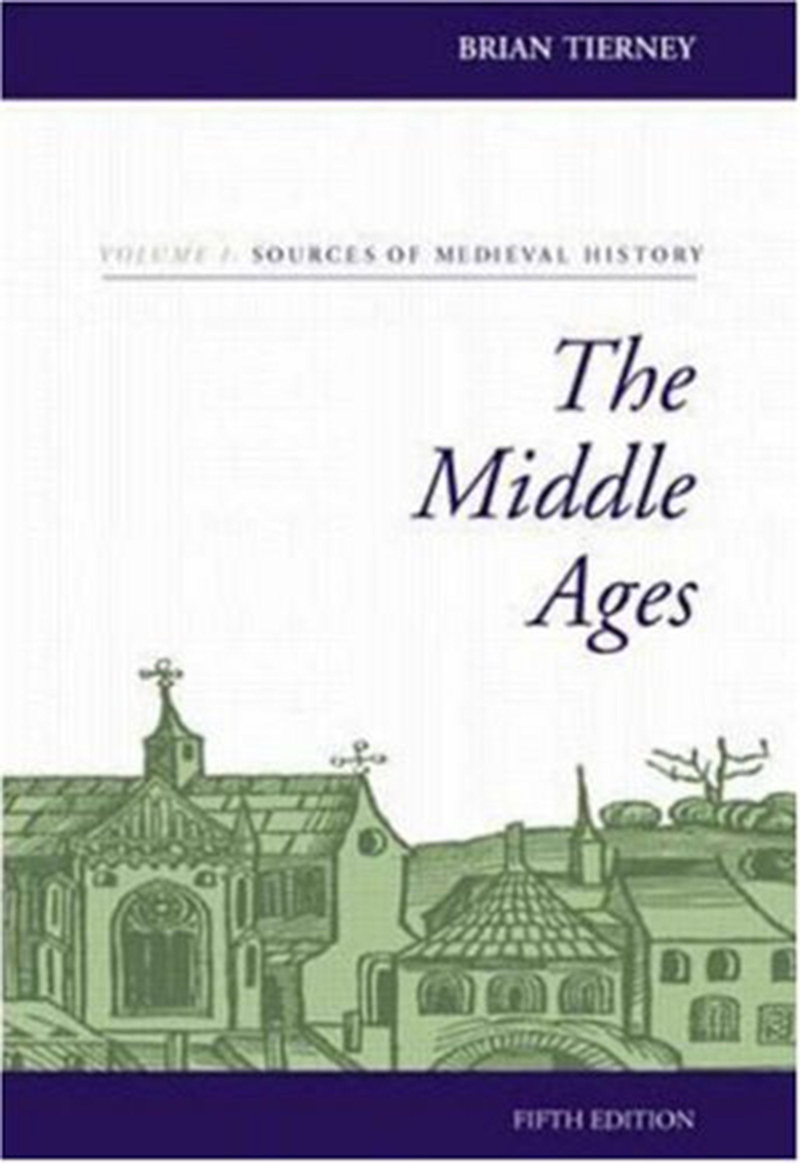 The Middle Ages, Volume I, Sources Of Medieval History-used
