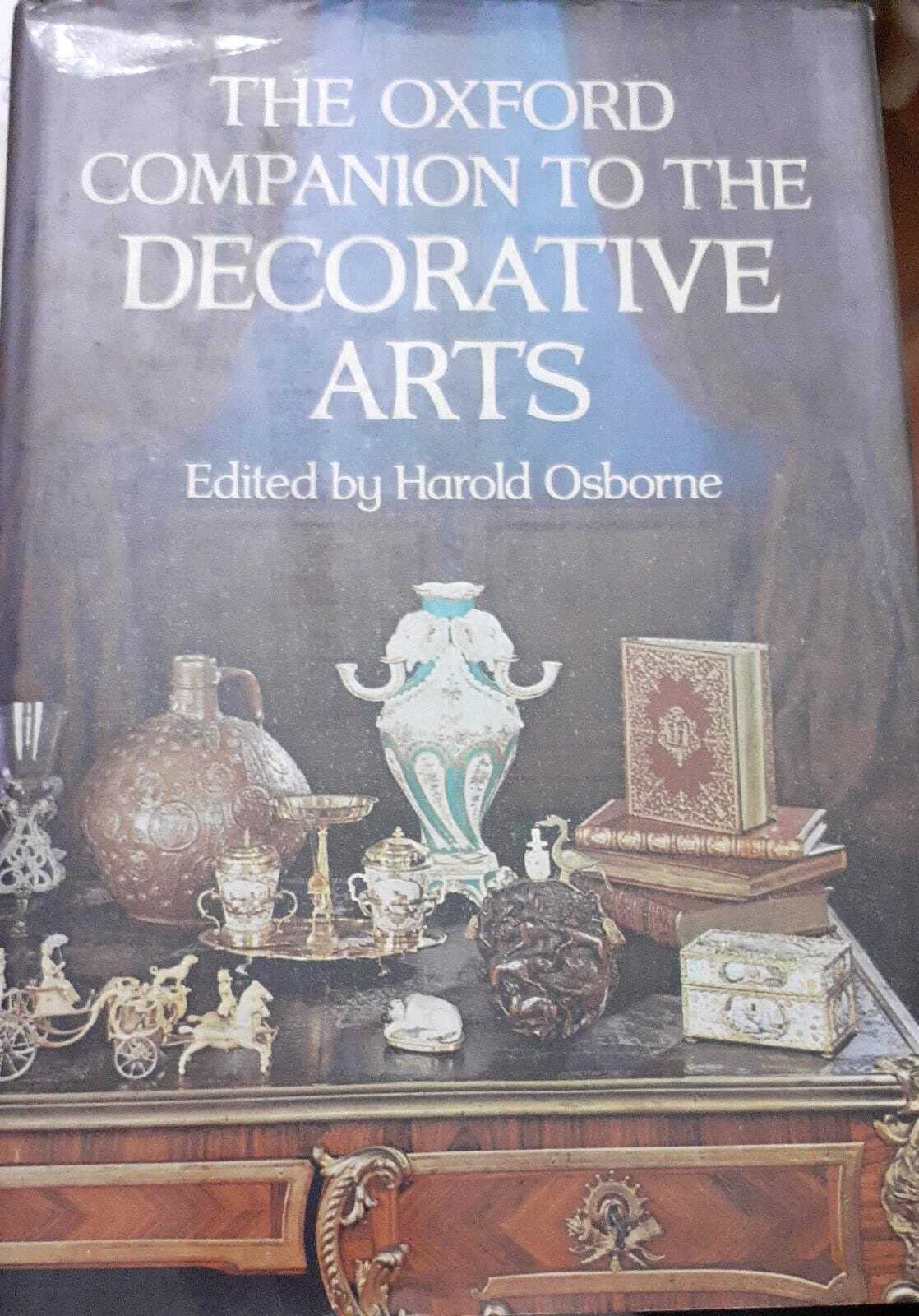 The Oxford companion to the decorative arts,Used
