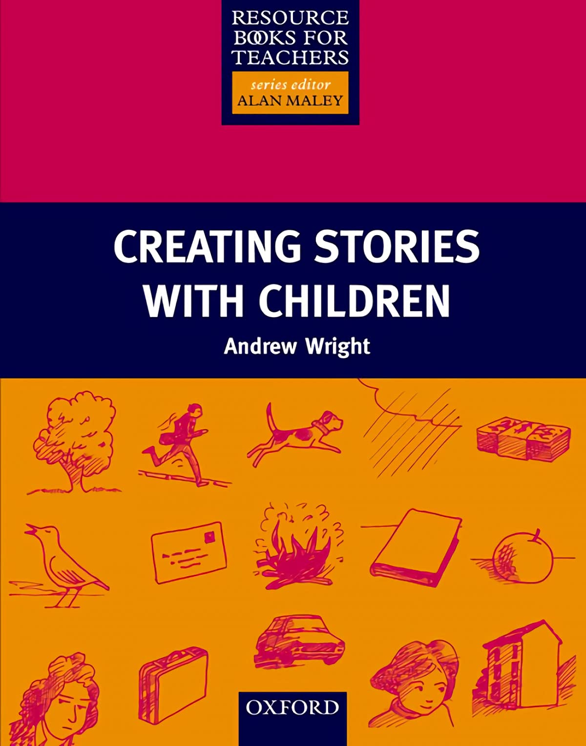 Creating Stories with Children (Resource Books for Teachers),Used