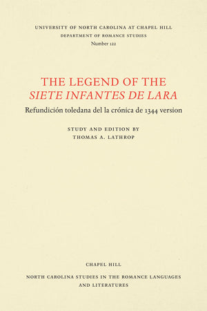 The Legend of the Siete infantes de Lara (North Carolina Studies in the Romance Languages and Literatures, 122) (Spanish Edition,Used