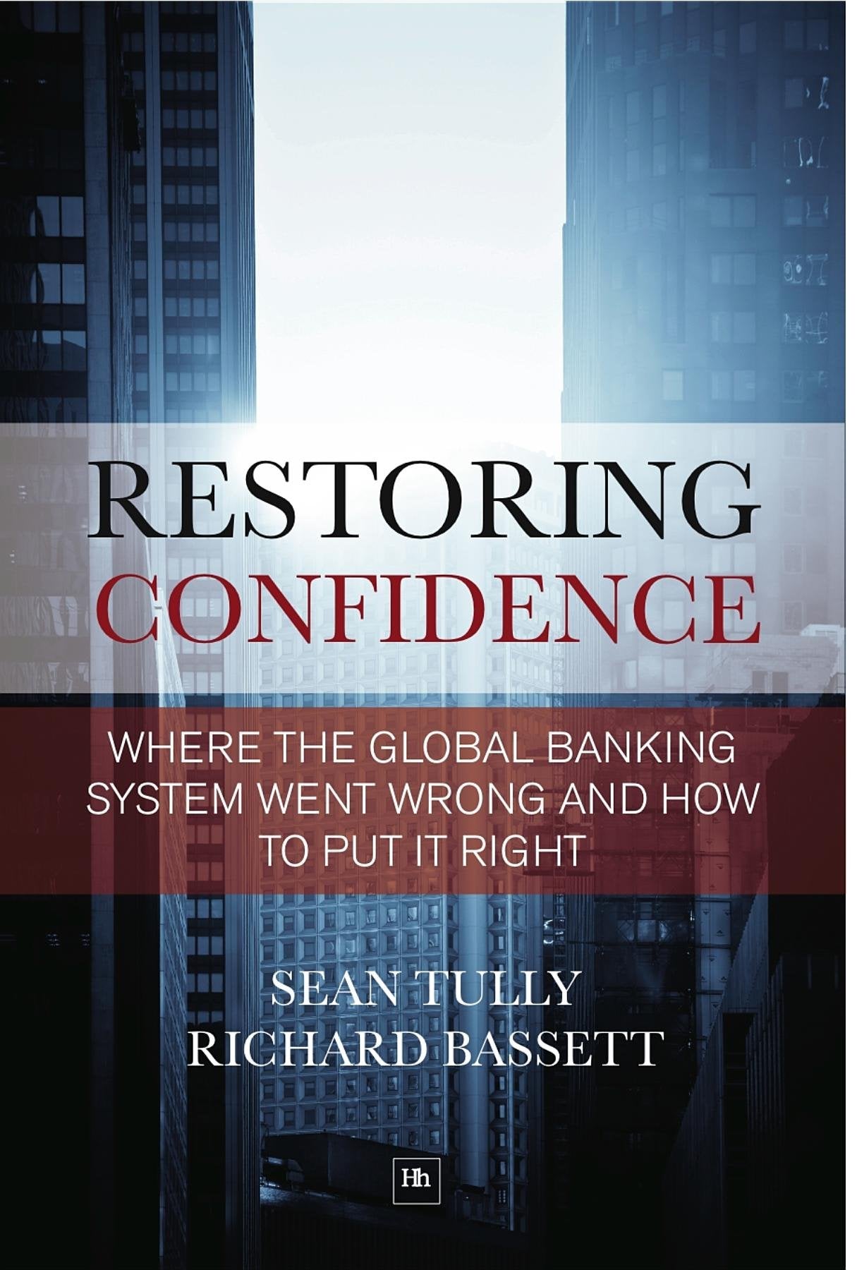 Restoring Confidence In The Financial System: Seethrough leverage: a powerful new tool for revealing and managing risk,Used