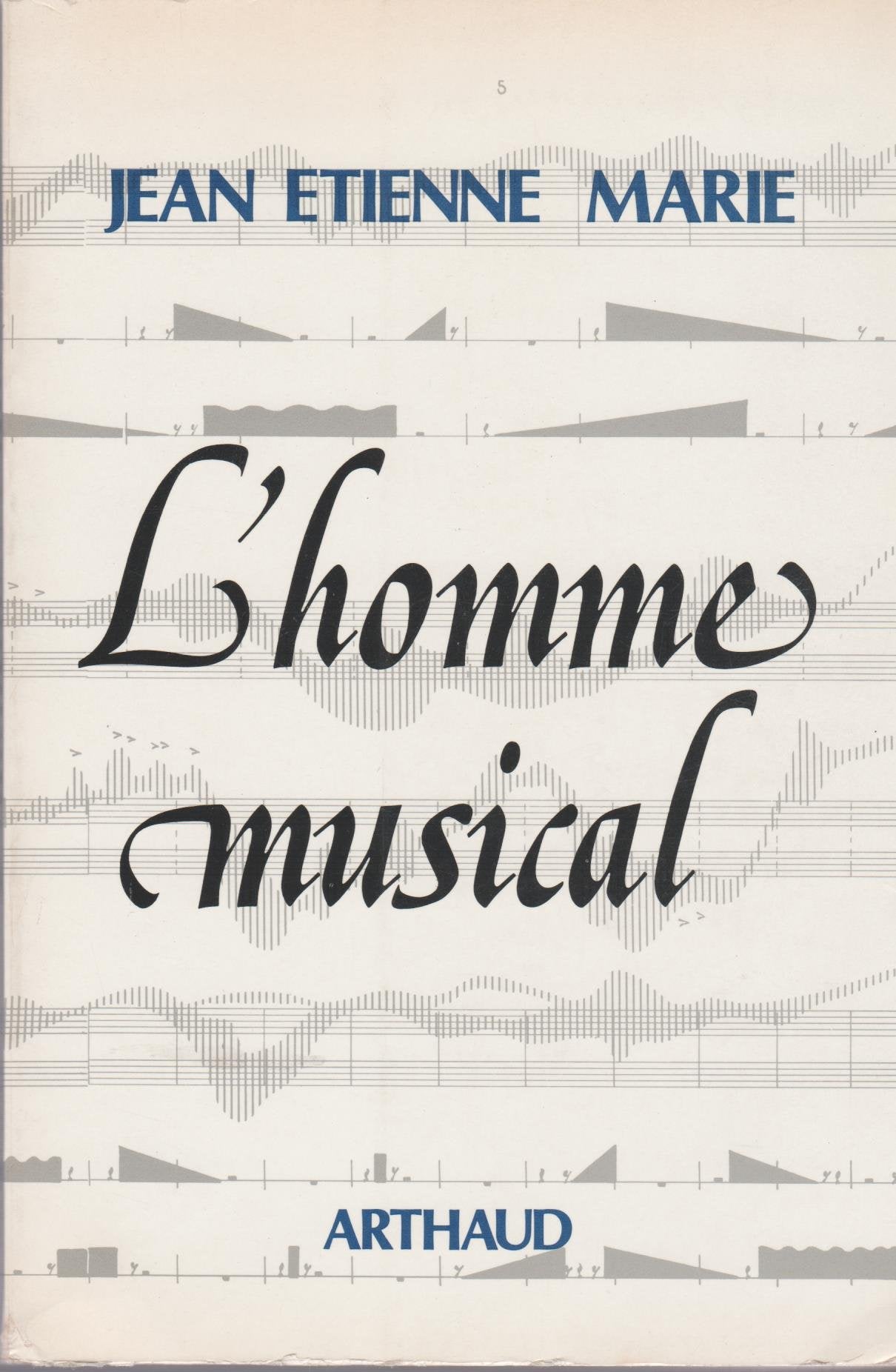 L'homme musical (Collection Notre temps ; 32) (French Edition),Used