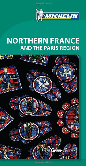 Michelin Green Guide Northern France & Paris Region, 7e (Green Guide/Michelin),Used