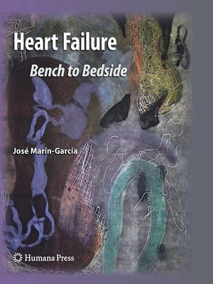 Heart Failure: Bench To Bedside (Contemporary Cardiology),Used
