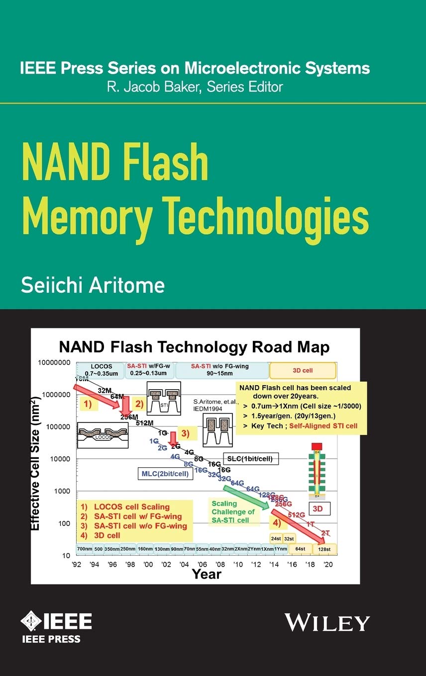 NAND Flash Memory Technologies (IEEE Press Series on Microelectronic Systems),New