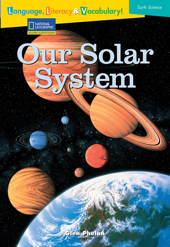 Language, Literacy & Vocabulary  Reading Expeditions (Earth Science): Our Solar System (Language, Literacy, and Vocabulary  Re,Used