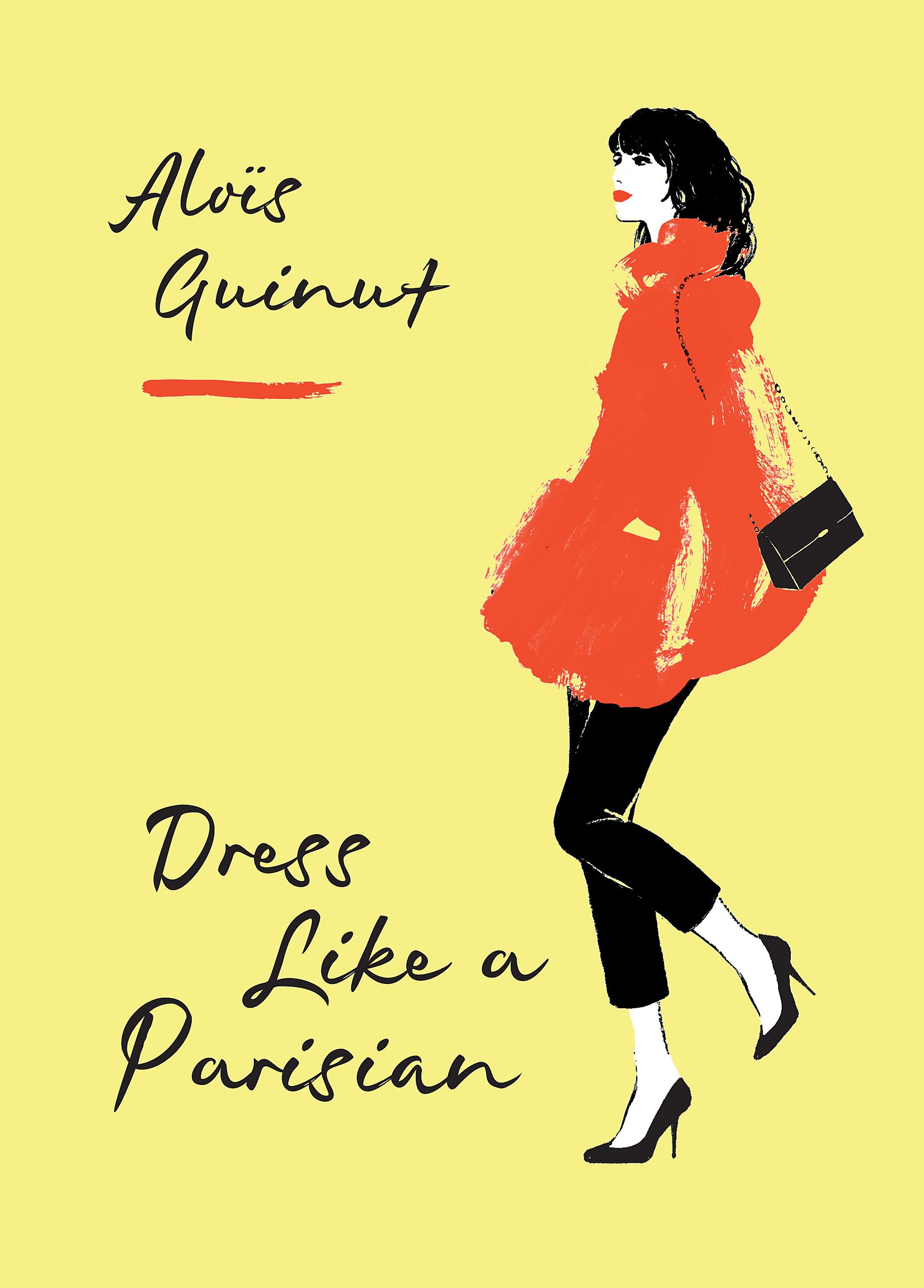 Dress Like a Parisian,Used