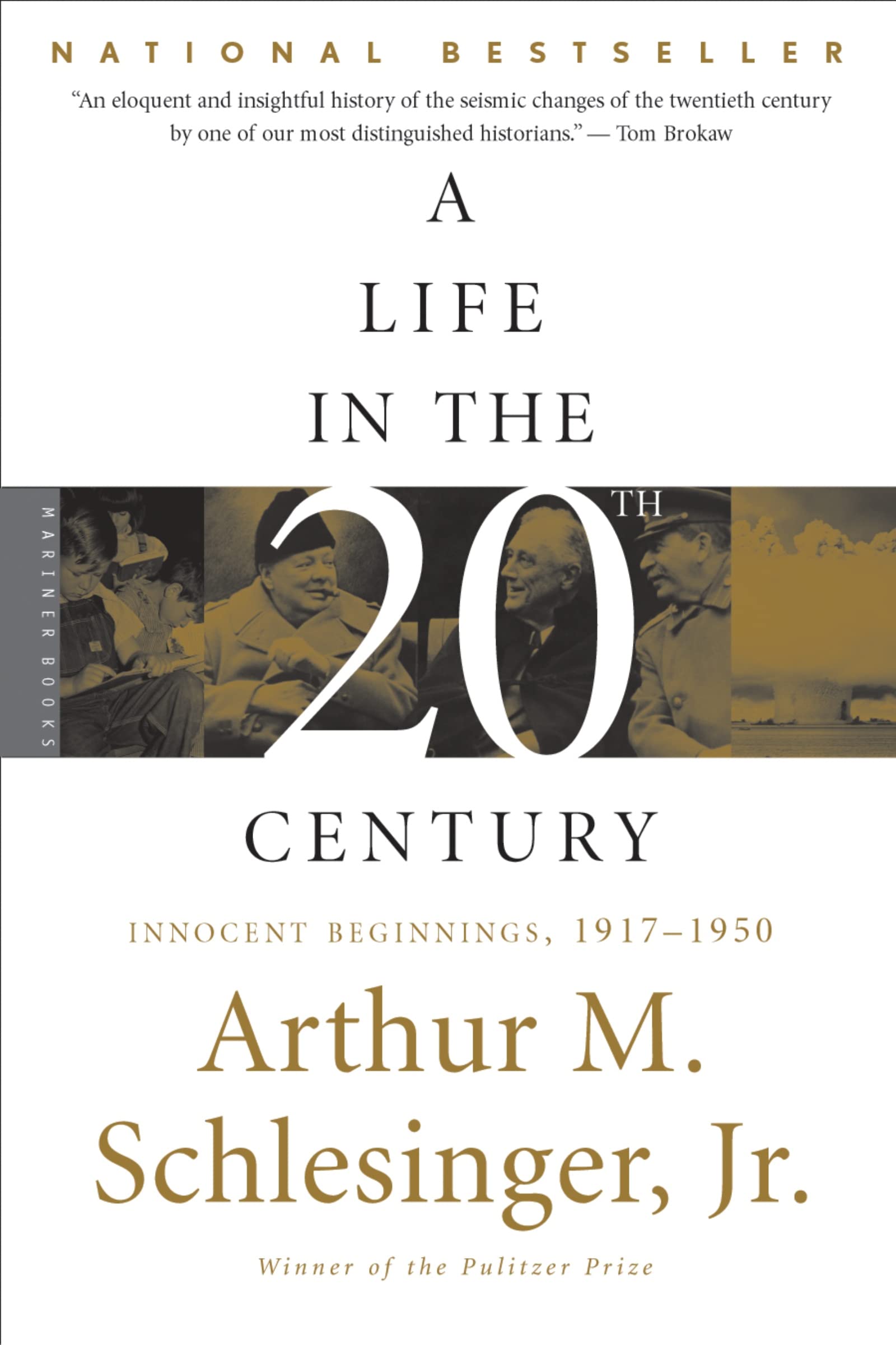 A Life In The Twentieth Century: Innocent Beginnings, 19171950