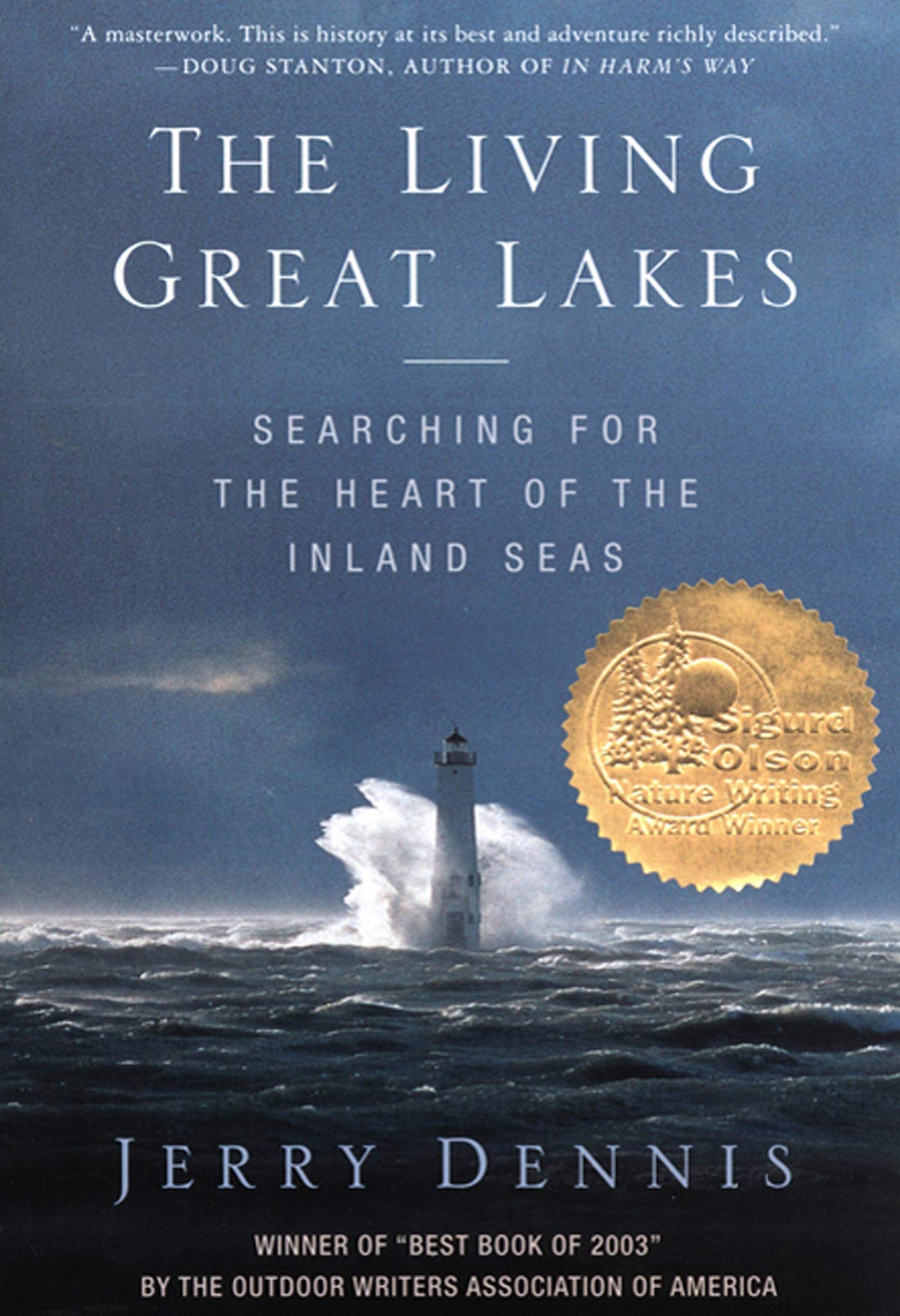 The Living Great Lakes: Searching for the Heart of the Inland Seas,New