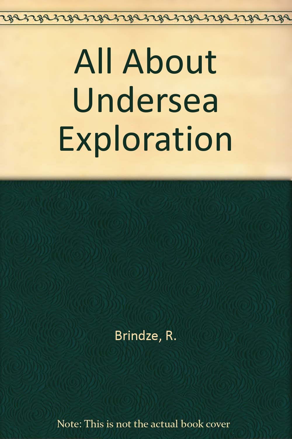 All About Undersea Exploration,Used