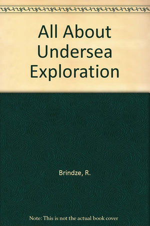 All About Undersea Exploration,Used