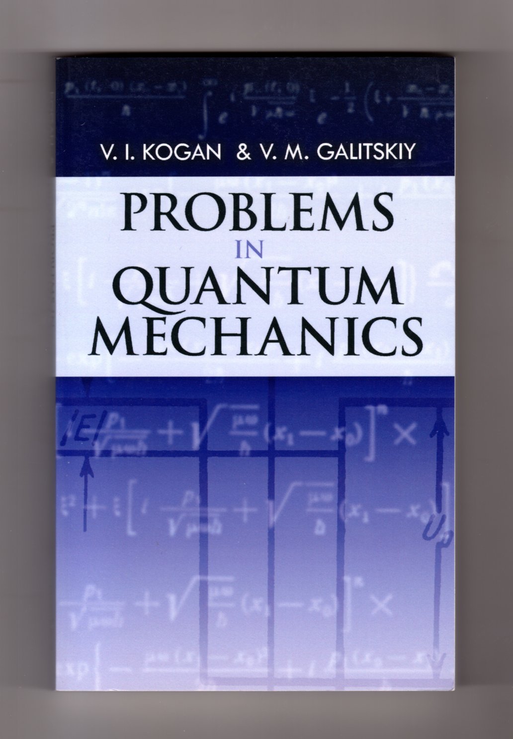 Problems in Quantum Mechanics (Dover Books on Physics),Used