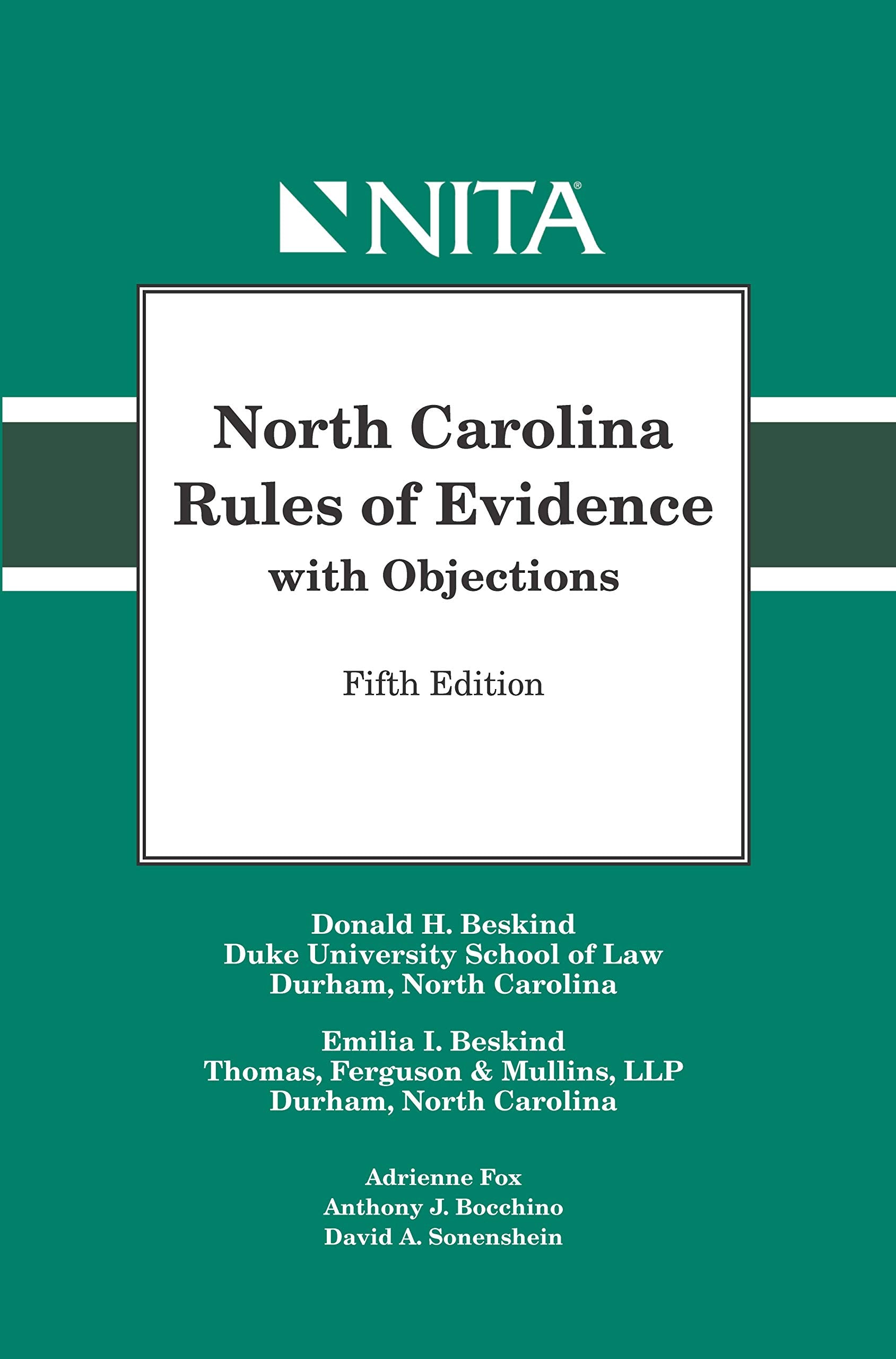 North Carolina Rules Of Evidence With Objections (Nita),Used