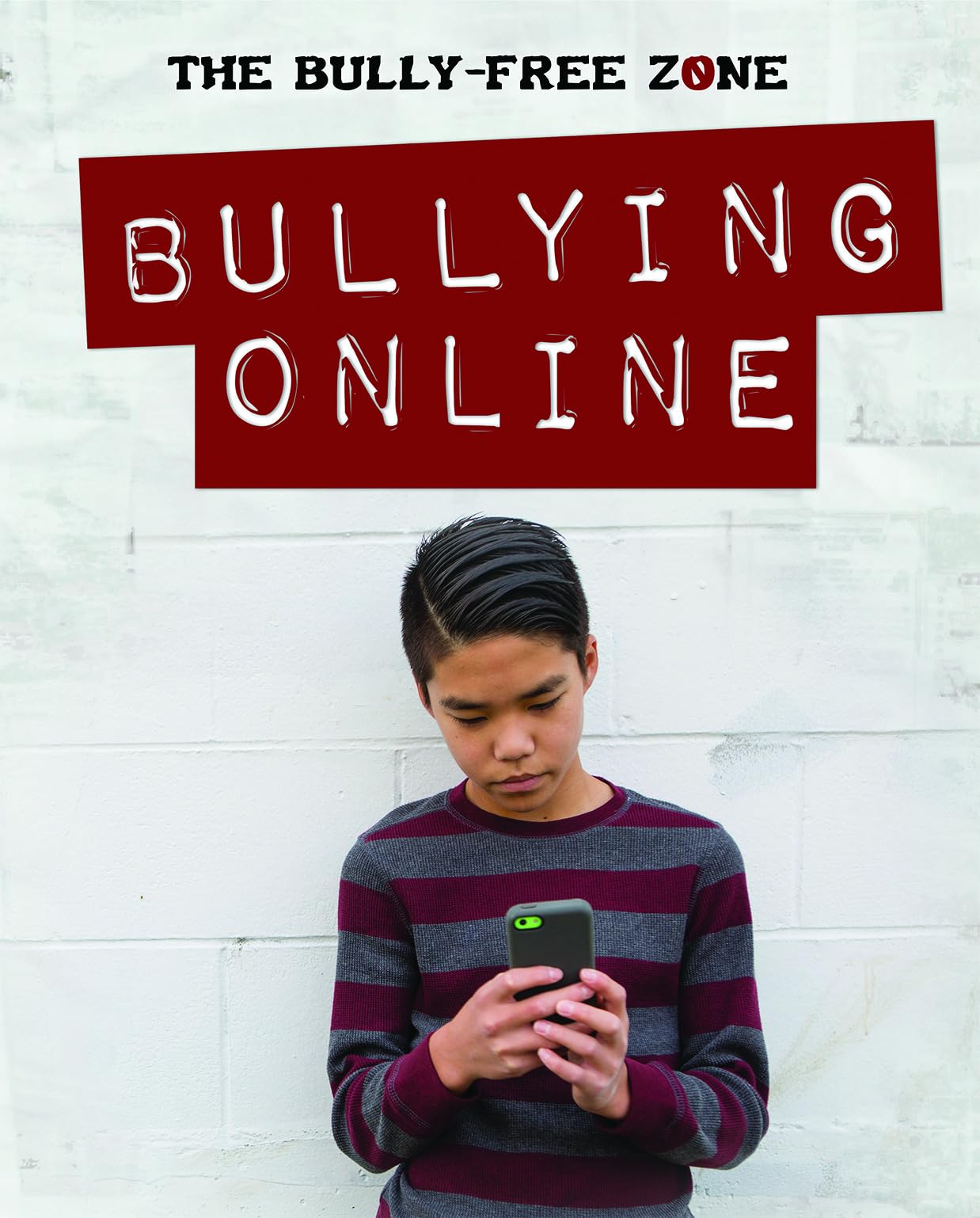 Bullying Online (The BullyFree Zone),Used