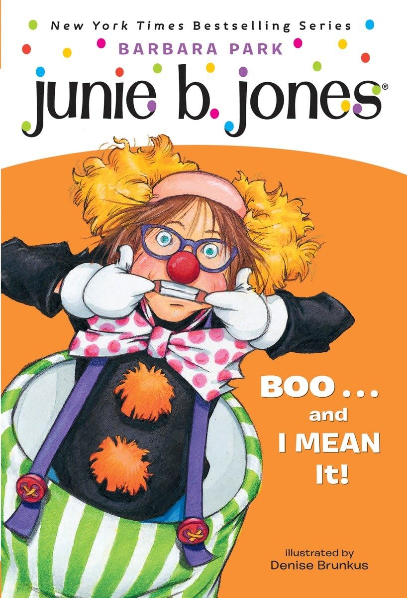 Junie B., First Grader: Boo...and I Mean It! (Junie B. Jones, No. 24),Used