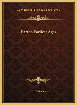 Earth's Earliest Ages,New