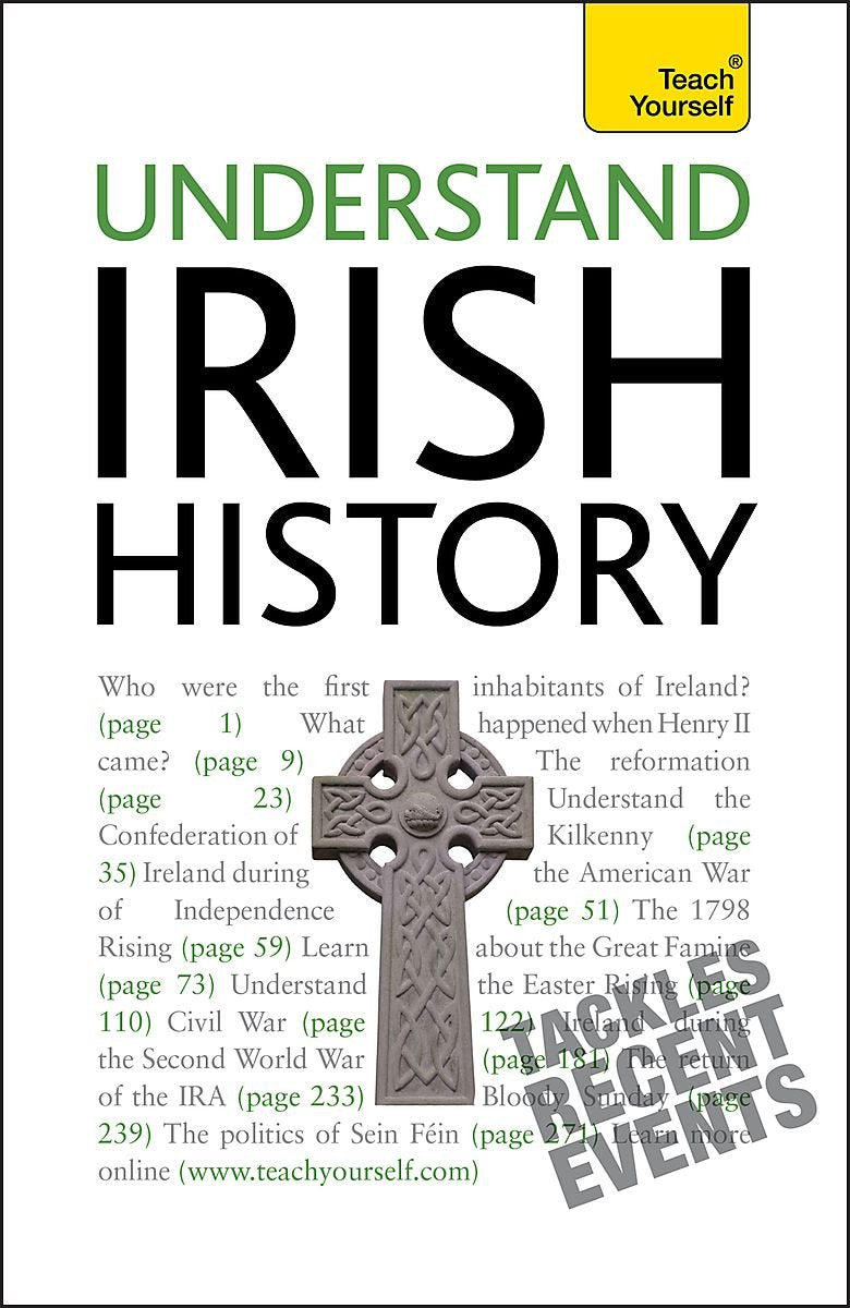 Understand Irish History (Teach Yourself)