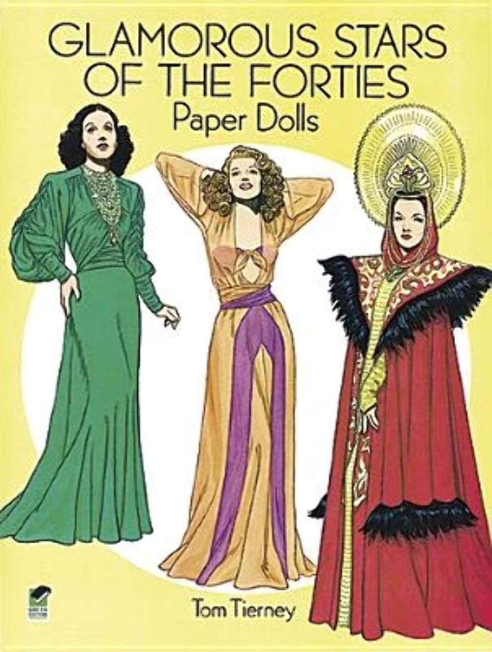 Glamorous Stars of the Forties Paper Dolls (Dover Celebrity Paper Dolls),Used