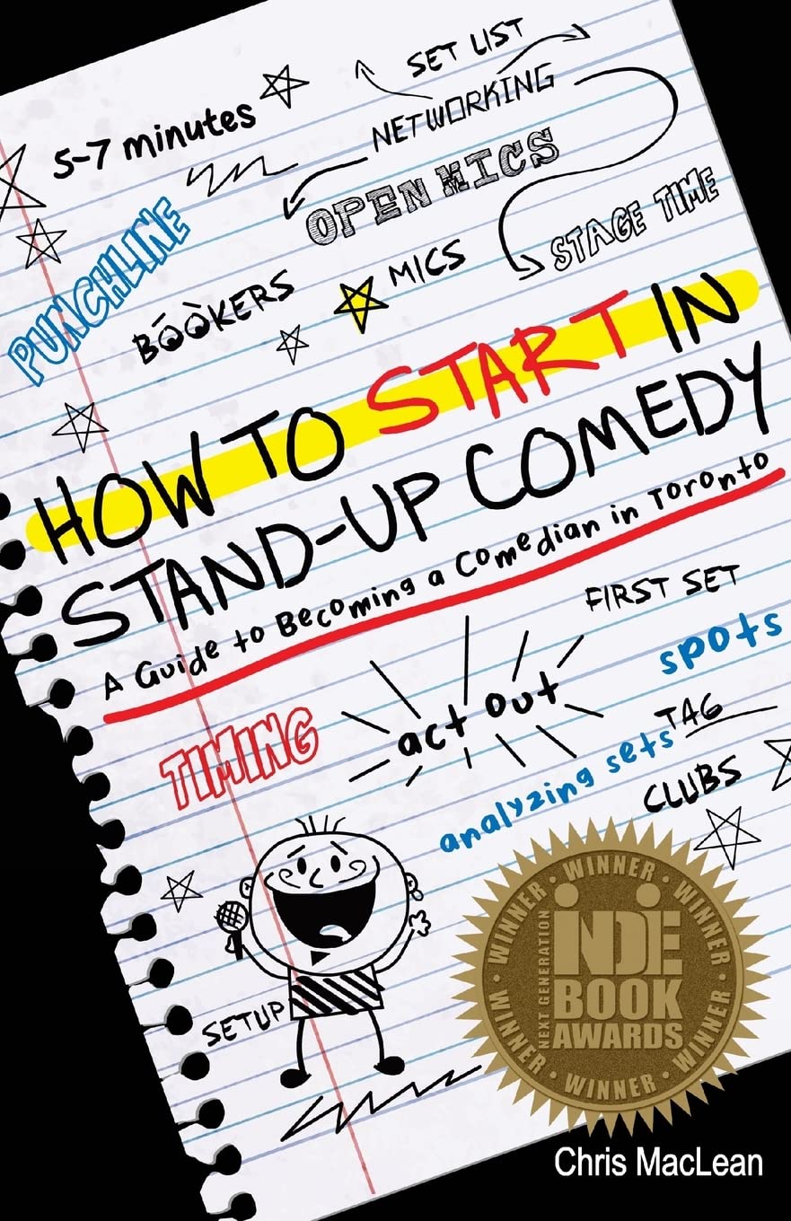 How To Start In Stand Up Comedy: A Guide To Becoming A Comedian In Toronto,Used