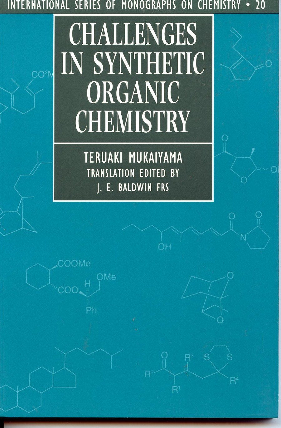 Challenges in Synthetic Organic Chemistry (International Series of Monographs on Chemistry),Used