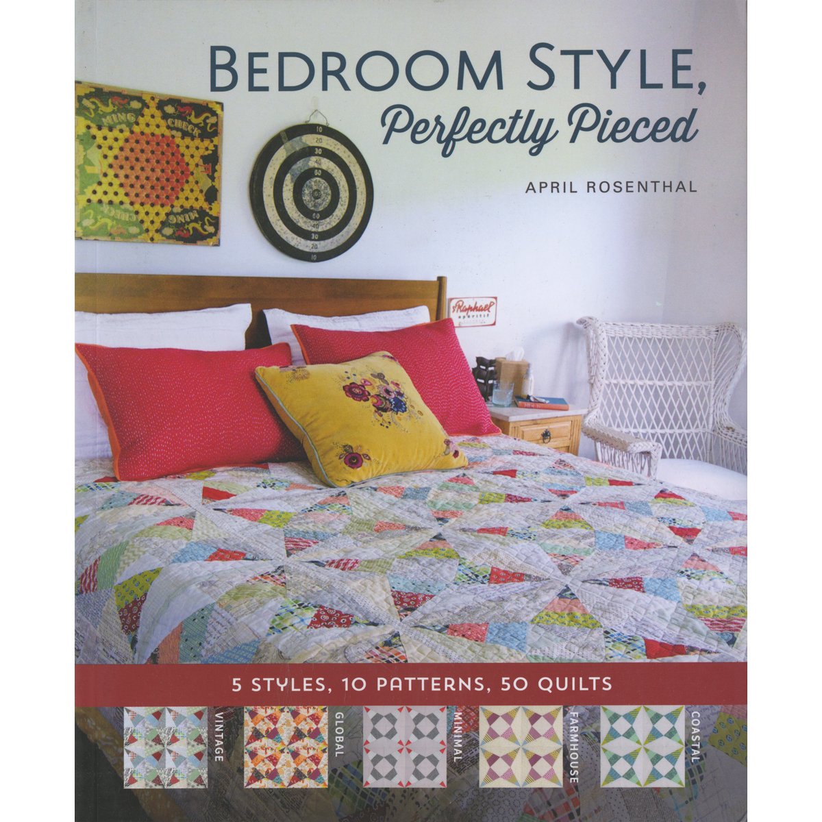 Bedroom Style, Perfectly Pieced: 5 Styles, 10 Patterns, 50 Quilts,Used