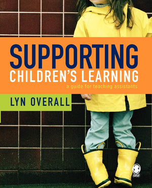 Supporting Children's Learning: A Guide for Teaching Assistants,Used