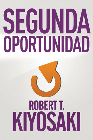Segunda oportunidad / Second Chance: for Your Money, Your Life and Our World (Spanish Edition),Used