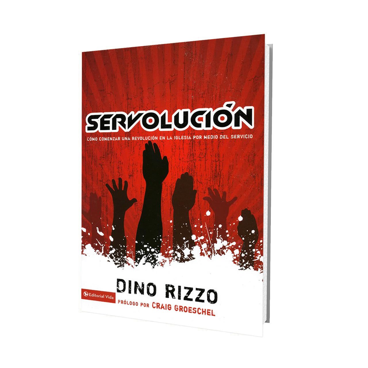 Servolucin: Cmo Comenzar Una Revolucin En La Iglesia Por Medio Del Servicio (Spanish Edition),New