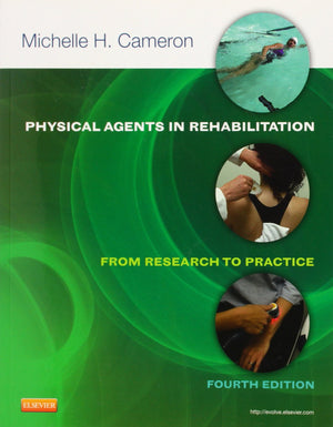 Physical Agents in Rehabilitation: From Research to Practice,Used