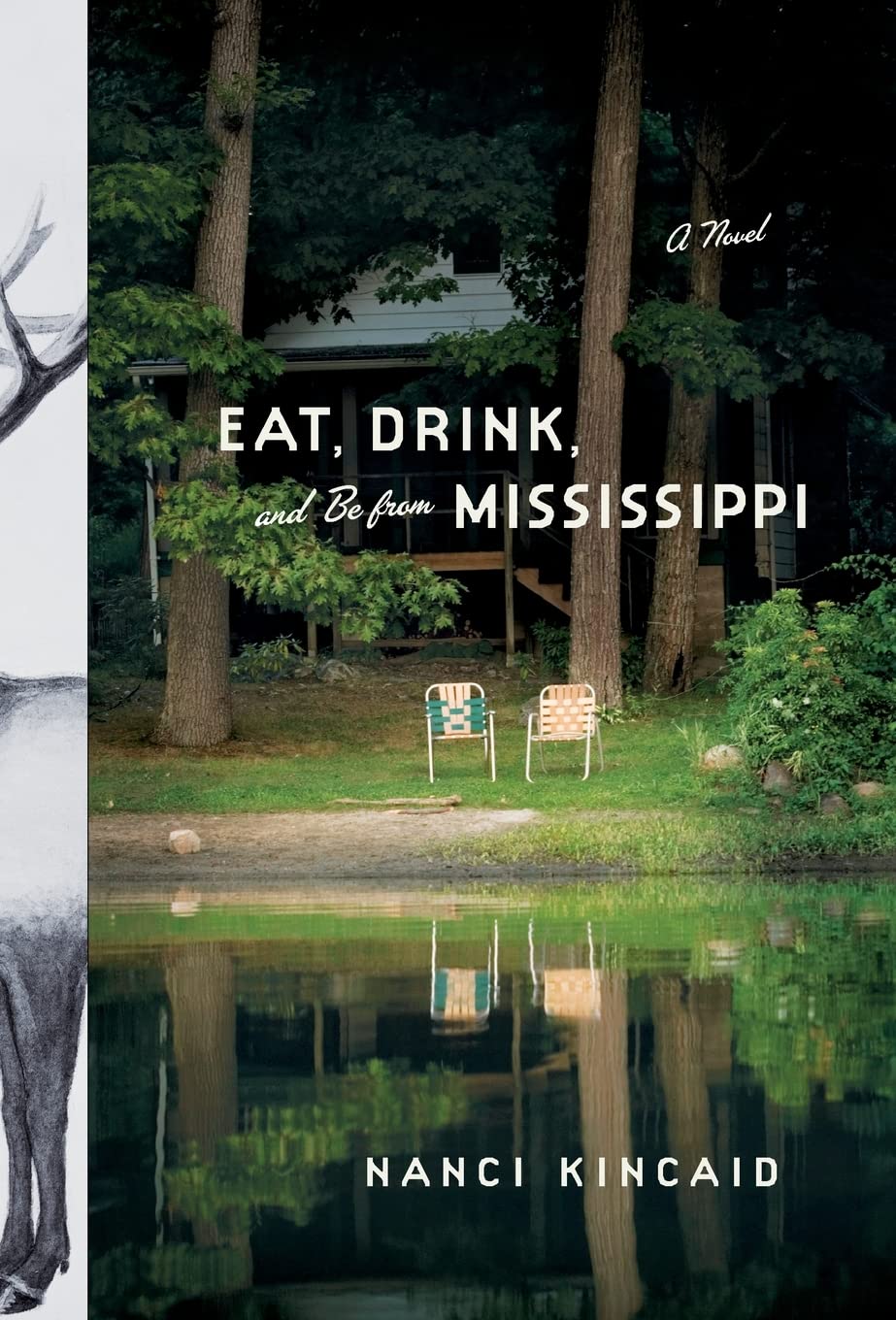 Eat, Drink, and Be From Mississippi: A Novel,Used
